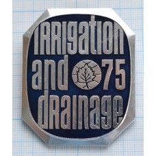 Значок Irrigation and drainage, Ирригация и дренаж 75, Выставка 1975, ЛМД