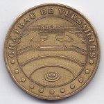 Сувенирный жетон Франции. Дворец Версаль. 2005